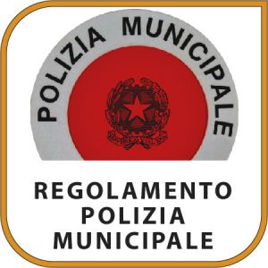 Regolamenti Corpo Polizia Municipale