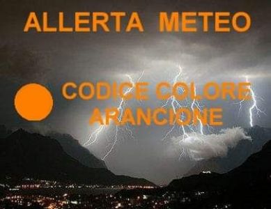 ALLERTA METEO - COLORE ARANCIONE - FASE OPERATIVA PREVISTA ALLARME.