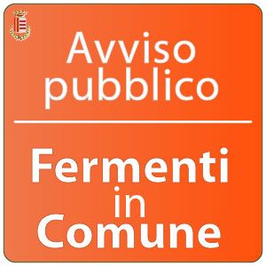 AVVISO PUBBLICO - FERMENTI IN COMUNE