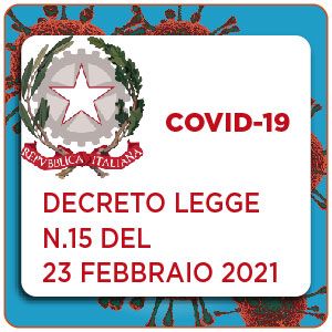 DECRETO-LEGGE 23 febbraio 2021, n. 15