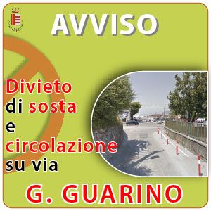 DISCIPLINA DELLA CIRCOLAZIONE E SOSTA SU VIA GUIDO GUARINO E VIA GAUDIO MAIORI