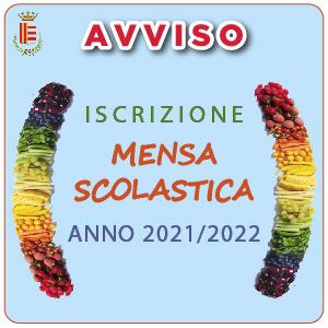 SERVIZIO DI MENSA SCOLASTICA ANNO SCOLASTICO 2021/2022