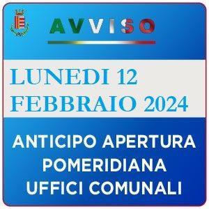 Anticipo rientro pomeridiano uffici comunali